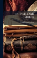 The Novels And Stories 1024372928 Book Cover