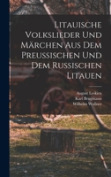 Litauische Volkslieder Und Marchen 1492327492 Book Cover