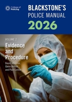 Blackstone's Police Manuals Volume 2: Evidence and Procedure 0198974310 Book Cover