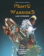 Muntu Warriors: Les Origines (Muntu Warriors Version Française) B08TS4NSLK Book Cover