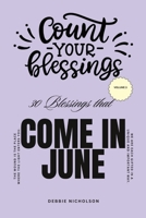 Count Your Blessings: That Come In June B0H3BSY6Q5 Book Cover