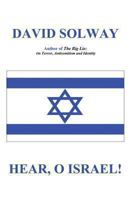 Hear, O Israel! 0973406534 Book Cover