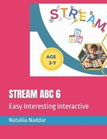STREAM ABC 6: Easy Interesting Interactive B0DSLWZVZ3 Book Cover