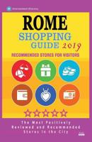 Rome Shopping Guide 2019: Best Rated Stores in Rome, Italy - Stores Recommended for Visitors, (Shopping Guide 2019) 1724536575 Book Cover