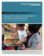 Supporting Social, Emotional, and Academic Development: Research Implications for Educators 0999550926 Book Cover