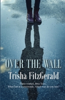 Over The Wall 1597058351 Book Cover