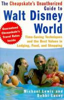 The Cheapskate's Guide To Walt Disney (Cheapskate's Guide to Walt Disney World) 0806520833 Book Cover