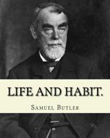 Life and Habit 1717346081 Book Cover