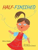 Half-Finished 8409747324 Book Cover