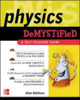Physics Demystified: A Self-Teaching Guide (Demystified)