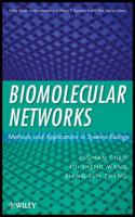 Biomolecular Networks: Methods and Applications in Systems Biology 0470243732 Book Cover