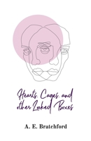 Hearts, Cages, and other Locked Boxes 0645534153 Book Cover