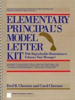 Elementary Principal's Model Letter Kit: With Reproducible Illustrations to Enhance Your Messages 0132594412 Book Cover