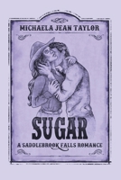 Sugar (Saddlebrook Falls) B0G5GNWMYL Book Cover