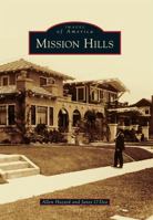 Mission Hills 1467132683 Book Cover