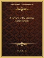 A Review of the Spiritual Manifestations 1141863952 Book Cover