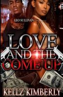 Love and the Come Up 154248927X Book Cover