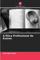 A �tica Profissional do Ensino 6204108492 Book Cover