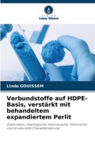 Verbundstoffe auf HDPE-Basis, verstärkt mit behandeltem expandiertem Perlit 6209644236 Book Cover