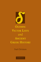 Olympic Victor Lists and Ancient Greek History 110741069X Book Cover