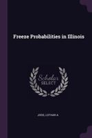 Freeze Probabilities in Illinois 1379026180 Book Cover