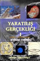 Evrim Teorisi & Yaratilis Gercekligi-II 1446721787 Book Cover