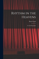 Rhythm in the Heavens; an Autobiography B0006AVQF2 Book Cover