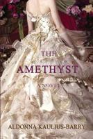 The Amethyst 1535359692 Book Cover
