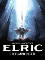 Michael Moorcock's Elric: Stormbringer Deluxe Edition 178276125X Book Cover
