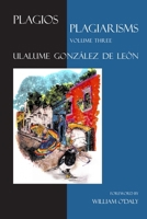 Plagios/Plagiarisms, Volume 3 1939639395 Book Cover