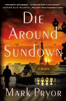 Die Around Sundown 1250824826 Book Cover