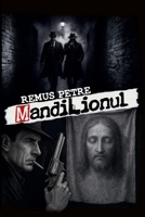 Mandilionul (Romanian Edition) B0GZ5CT6GV Book Cover