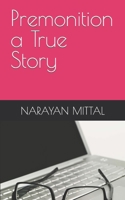 Premonition a True Story B0CP42LWQ3 Book Cover