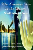 The Smartest Kid in the Bronx 0615558410 Book Cover