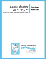 Learn Bridge in A Day? Student Manual 0615851517 Book Cover