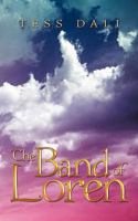 The Band of Loren 1452035377 Book Cover