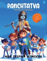 Panchtatva: The Story of a Superhero 9362614642 Book Cover