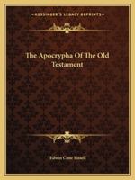 The Apocrypha Of The Old Testament 142862600X Book Cover