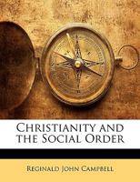 Christianity and the Social Order 1147058016 Book Cover