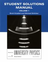 Student Solutions Manual for Essential University Physics, Volume 1 0805340092 Book Cover