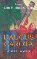 Daucus Carota Mordet i Svaneke 8743002714 Book Cover
