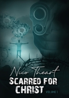 Scarred for Christ B0CQBYPLZ9 Book Cover