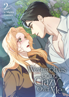Werewolves Going Crazy Over Me Vol. 2 B0DYNCPXWR Book Cover