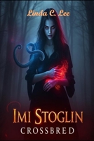 Imi Stoglin Crossbreed B0F32F56SJ Book Cover