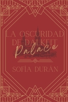 La oscuridad de Dalkeith Palace: Kayla (Los hijos de Bermont) B09SDVY7WS Book Cover