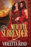 Merciful Surrender: A Viking Historical Romance (Heart of a Viking) 1972086588 Book Cover