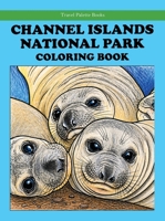 Channel Islands National Park Coloring Book 194887248X Book Cover