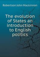 The Evolution of States 1532822839 Book Cover