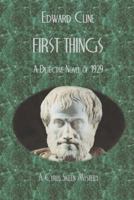 First Things 1530496276 Book Cover