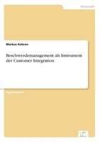 Beschwerdemanagement ALS Instrument Der Customer Integration 3838618378 Book Cover
